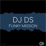 cover: Dj Ds - Funky Mission