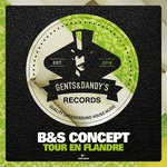 cover: B&s Concept - Tour En Flandre