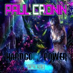 cover: Paul Cronin - Hardcore Power