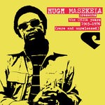 cover: Hugh Masekela - The Chisa Years 1965-1975 (Rare & Unreleased)