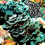 cover: Angelic Root - Texture  EP