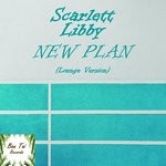 cover: Scarlett Libby - New Plan