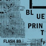 cover: Flash 89 - Blueprint EP