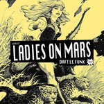 cover: Ladies On Mars - Daft Le Funk