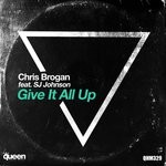 cover: Chris Brogan|Sj Johnson - Give It All Up