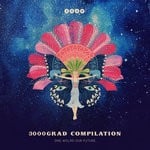 cover: Various - 3000Grad Compilation One World Our Future (unmixed Tracks)