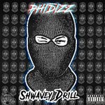 cover: Phidizz - Shwavey Drill (Explicit)