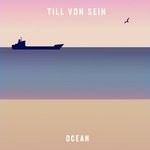 cover: Till Von Sein - Ocean