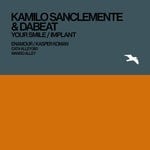 cover: Dabeat|Kamilo Sanclemente - Your Smile/Implant