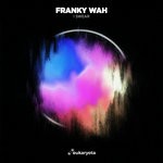 cover: Franky Wah - I Swear