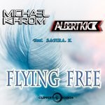 cover: Albert Kick|Michael Khrom - Flying Free