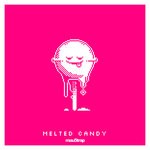 cover: No Mana - Melted Candy