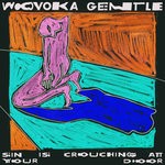 cover: Voka Gentle - Sin Is Crouching At Your Door