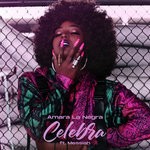 cover: Amara La Negra|Messiah - Celebra