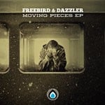 cover: Freebird & Dazzler - Moving Pieces EP