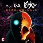 cover: Esseks|Mr Bill - DeadLanguage