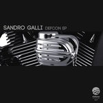 cover: Sandro Galli - Defcon EP