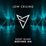 cover: Dont Blink - MOVING ON