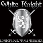 cover: Maria Milewska|Lord Of Loud - White Knight