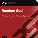 cover: Random Soul - Outta Sight, Outta Mind