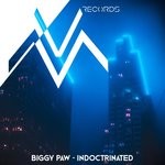 cover: Biggy Paw - Indoctrinated