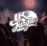 cover: Various - UK Jungle Records Presents/UK Jungle Volume 1