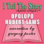 cover: Hubert Laws|Opolopo - I Tell The Story