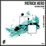 cover: Patrick Hero - Octagon/Opium EP