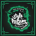 cover: Max Rubadub - Style & Passion (Remixed)