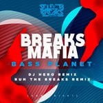 cover: Breaksmafia - Bass Planet