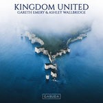 cover: Gareth Emery & Ashley Wallbridge - Kingdom United