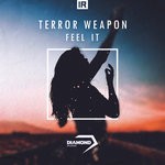 cover: Terror Weapon - Feel It