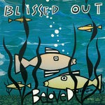 cover: The Beloved - Blissed Out (Bonus Version)