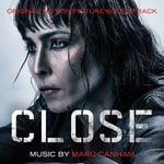 cover: Marc Canham - Close (Original Motion Picture Soundtrack)