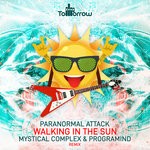 cover: Paranormal Attack - Walking In The Sun