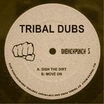 cover: Tribal Dubs - Dish The Dirt