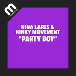 cover: Kinky Movement|Nina Lares - Party Boy