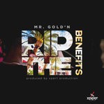 cover: Mr Gold'n|Xpert Productions - Rip The Benefits