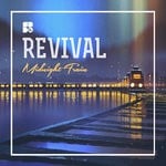 cover: Revival - Midnight Train EP