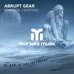 cover: Abrupt Gear - Immortal/Existing