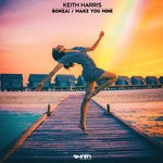 cover: Keith Harris - Bonzai/Make You Mine