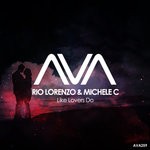 cover: Rio Lorenzo & Michele C - Like Lovers Do