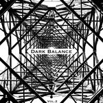 cover: C Buss|Gladyshev|Kirill Mator|Teoss|Volodia Rizak - Dark Balance 2