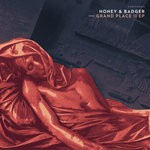 cover: Honey & Badger - Grand Place II