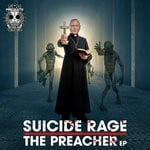 cover: Suicide Rage - The Preacher EP