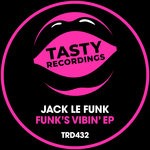 cover: Jack Le Funk - Funk's Vibin' EP