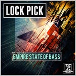 cover: Lock Pick - Empire State Of Bass