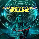 cover: Alex Medina - Bulline