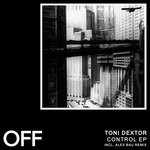 cover: Toni Dextor - Control EP