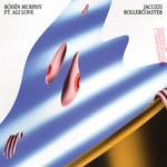 cover: Roisin Murphy - Jacuzzi Rollercoaster/Can't Hang On